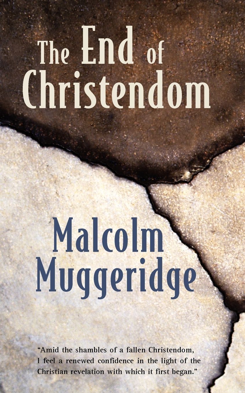 The End Of Christendom