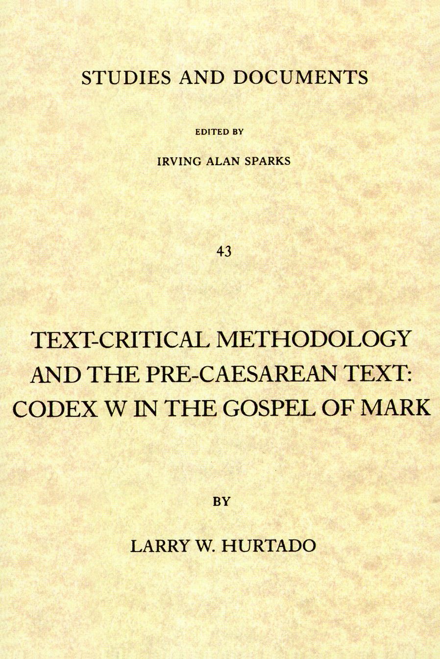 Text-Critical Methodology And The Pre-Caesarean Text