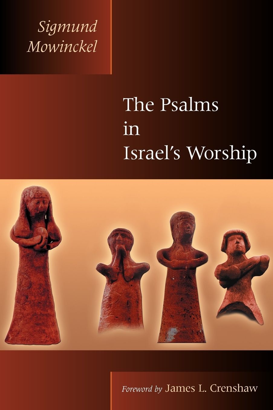 The Psalms In Israel's Worship