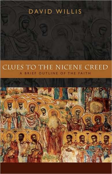 Clues To The Nicene Creed