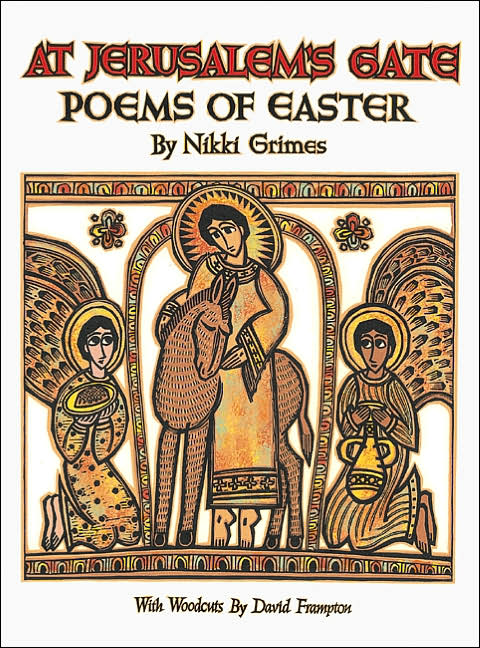 At Jerusalem's Gate: Poems of Easter