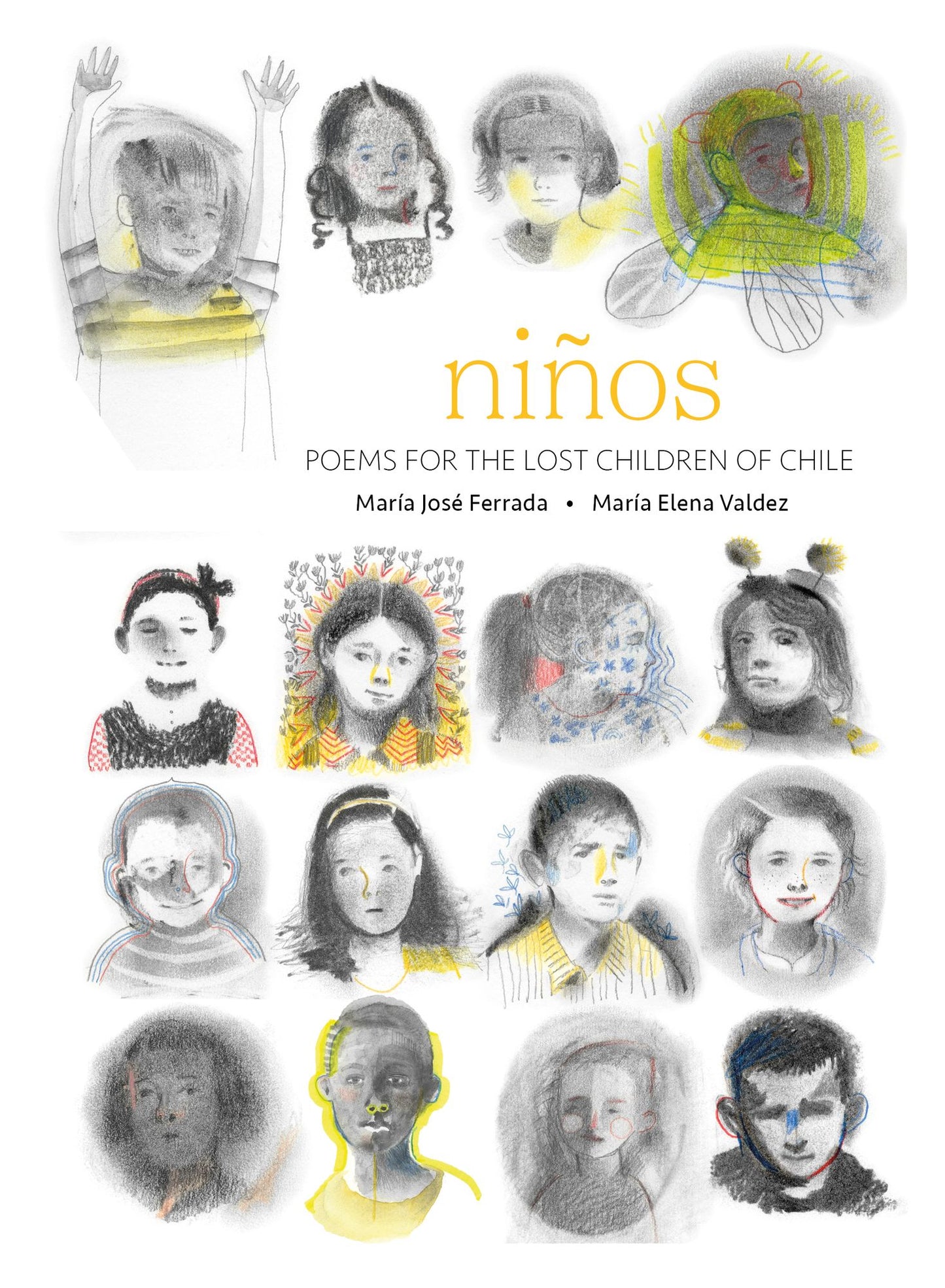 Ninos: Poems for the Lost Children of Chile