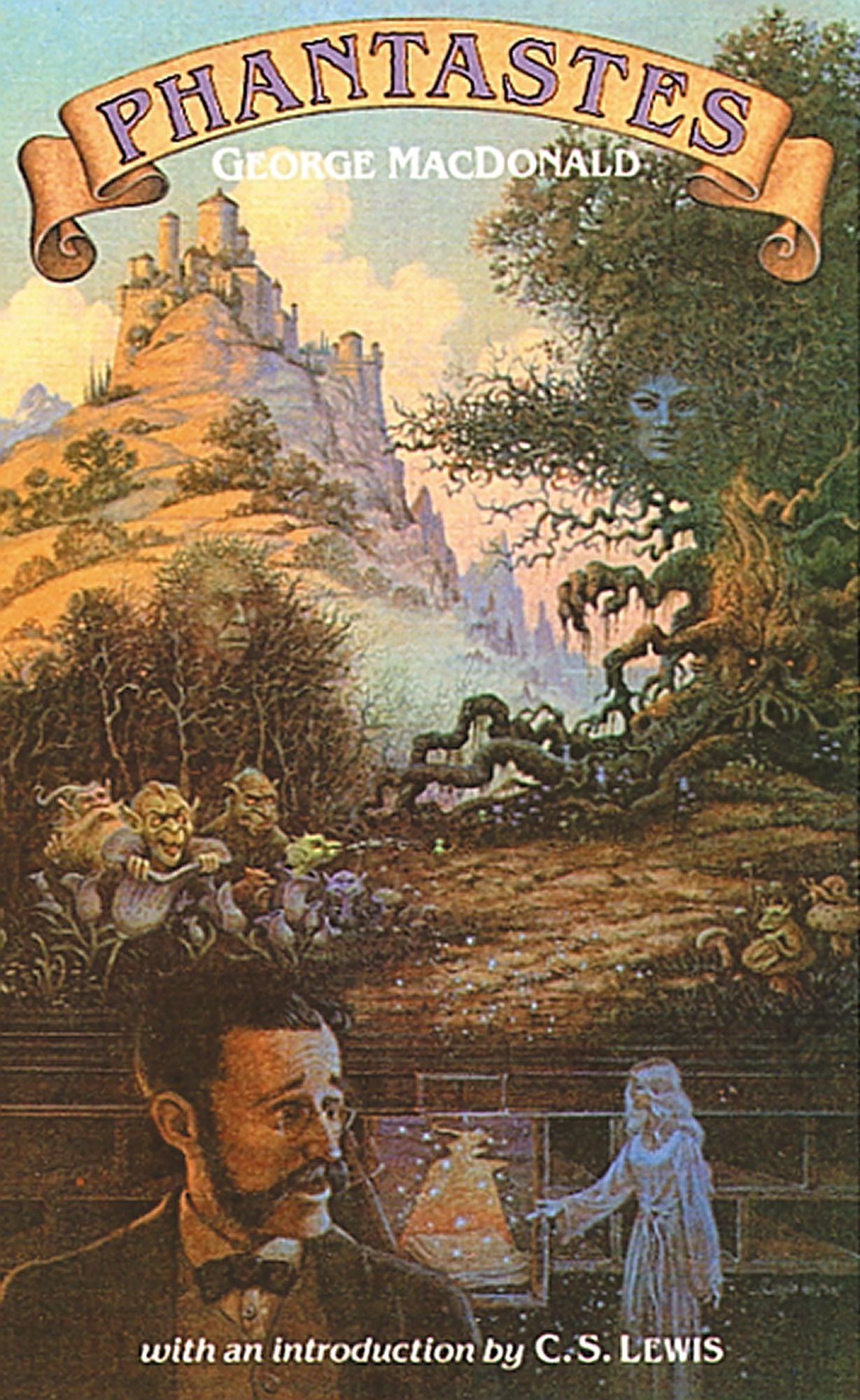 Phantastes, A Faerie Romance for Men and Women