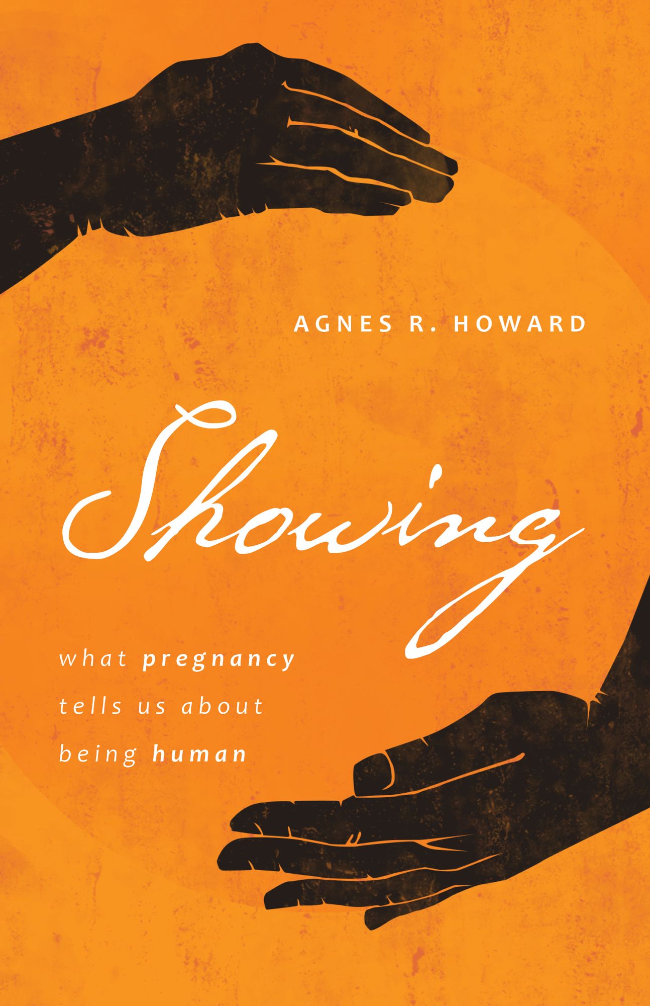 Showing : What Pregnancy Tells Us About Being Human