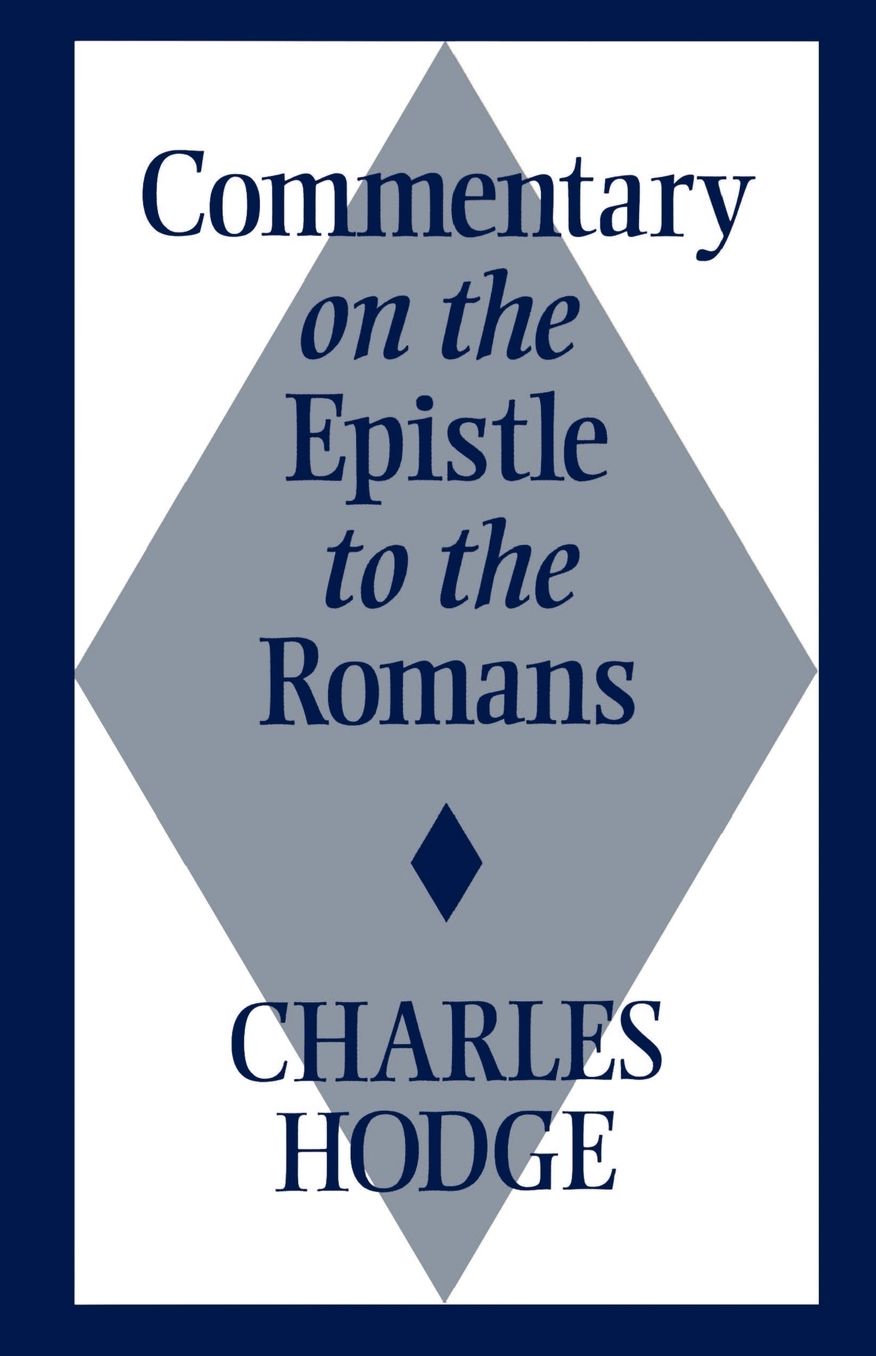 Commentary On The Epistle To The Romans