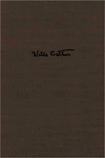 Willa Cather's Collected Short Fiction, 1892-1912