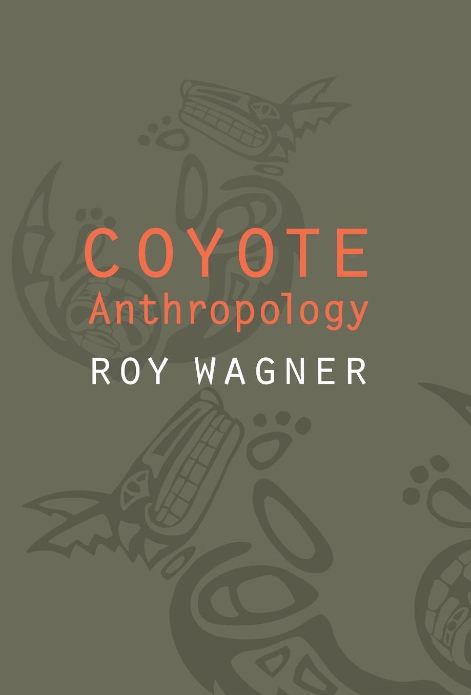 Coyote Anthropology