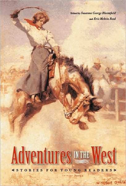 Adventures in the West