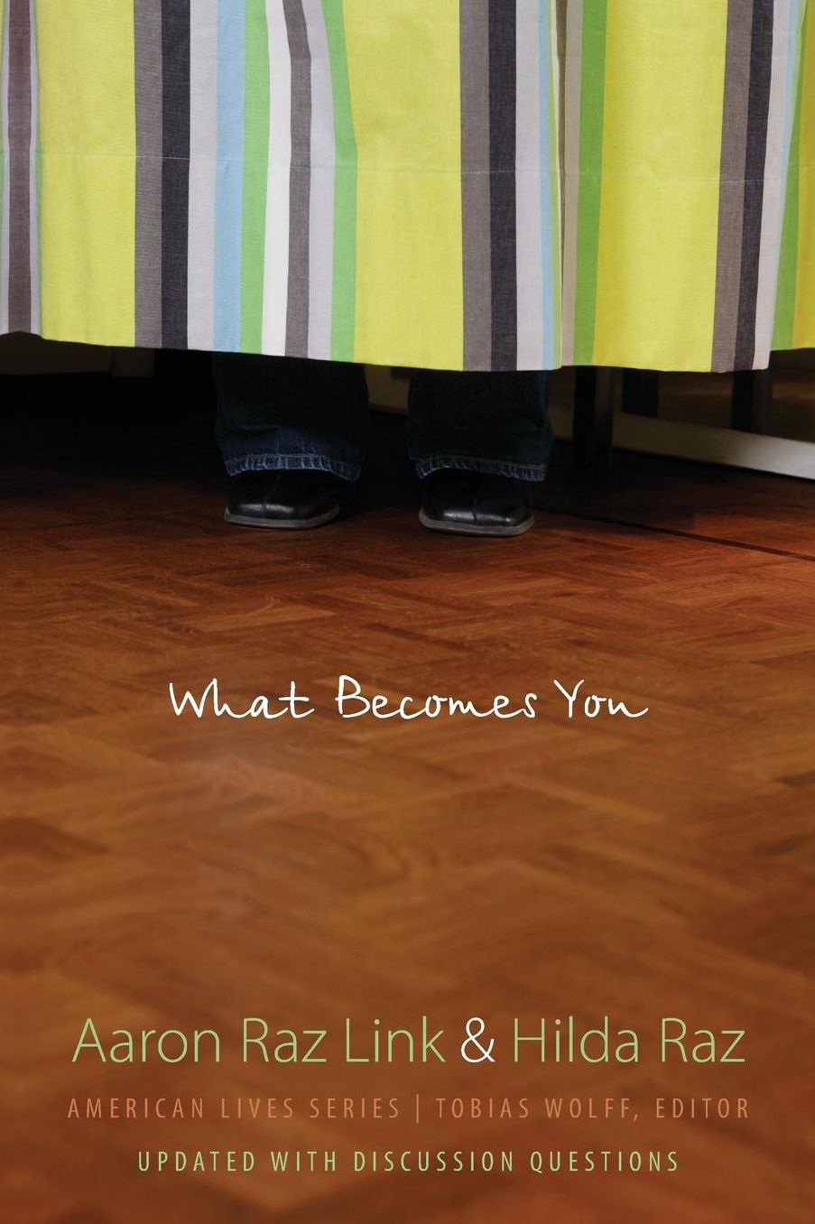 What Becomes You