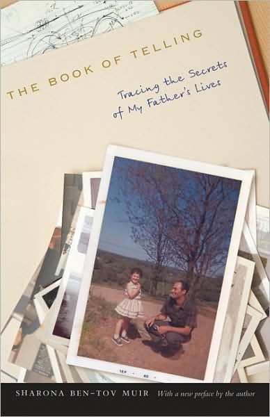 The Book of Telling: Tracing the Secrets of My Father's Lives