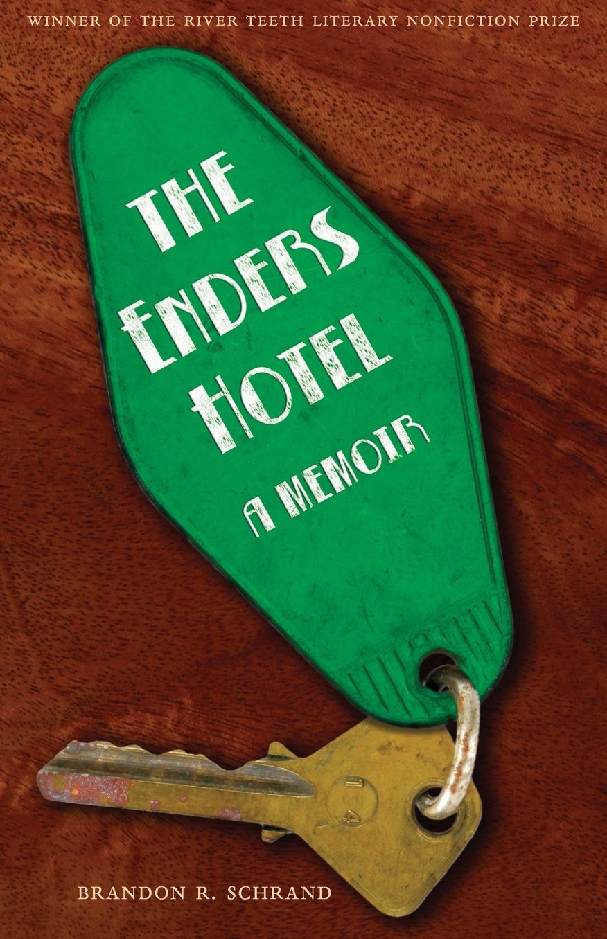 The Enders Hotel: A Memoir