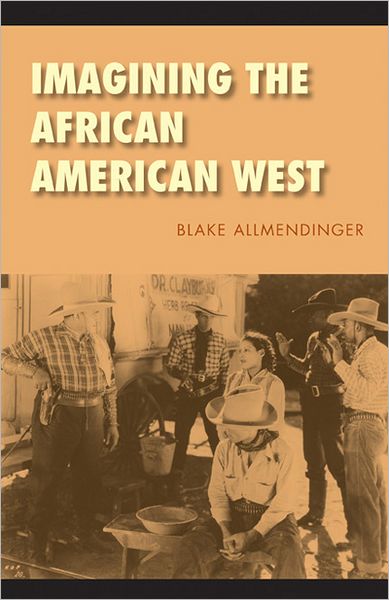Imagining the African American West