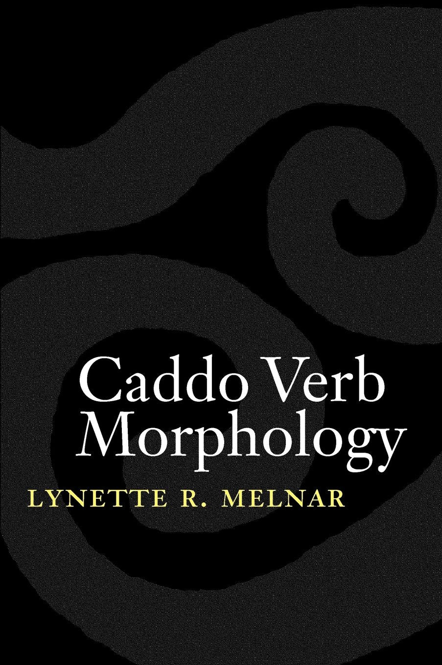 Caddo Verb Morphology