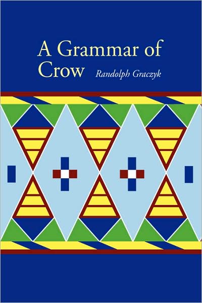 A Grammar of Crow