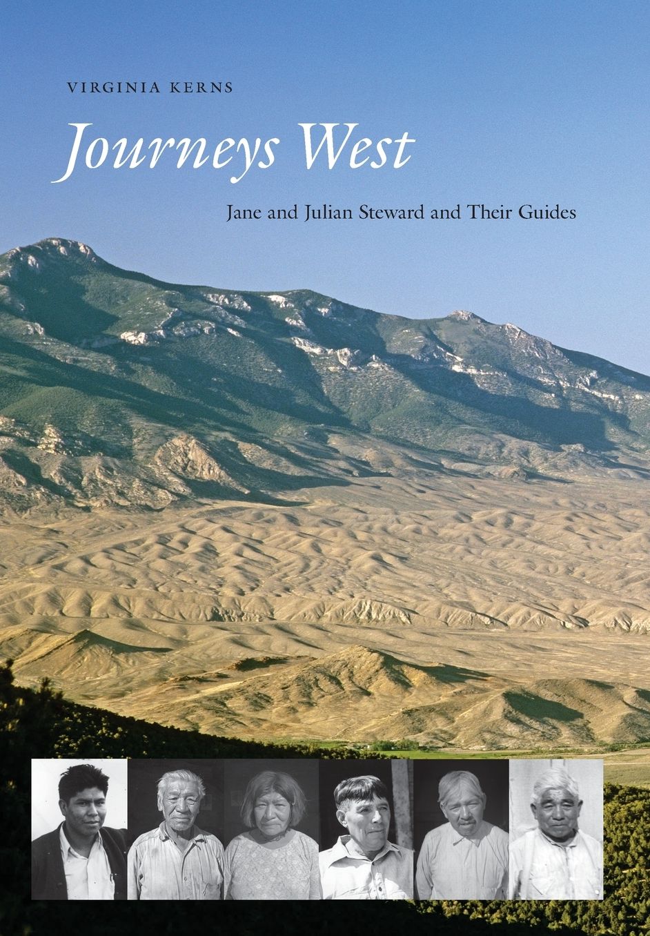 Journeys West: Jane and Julian Steward and Their Guides