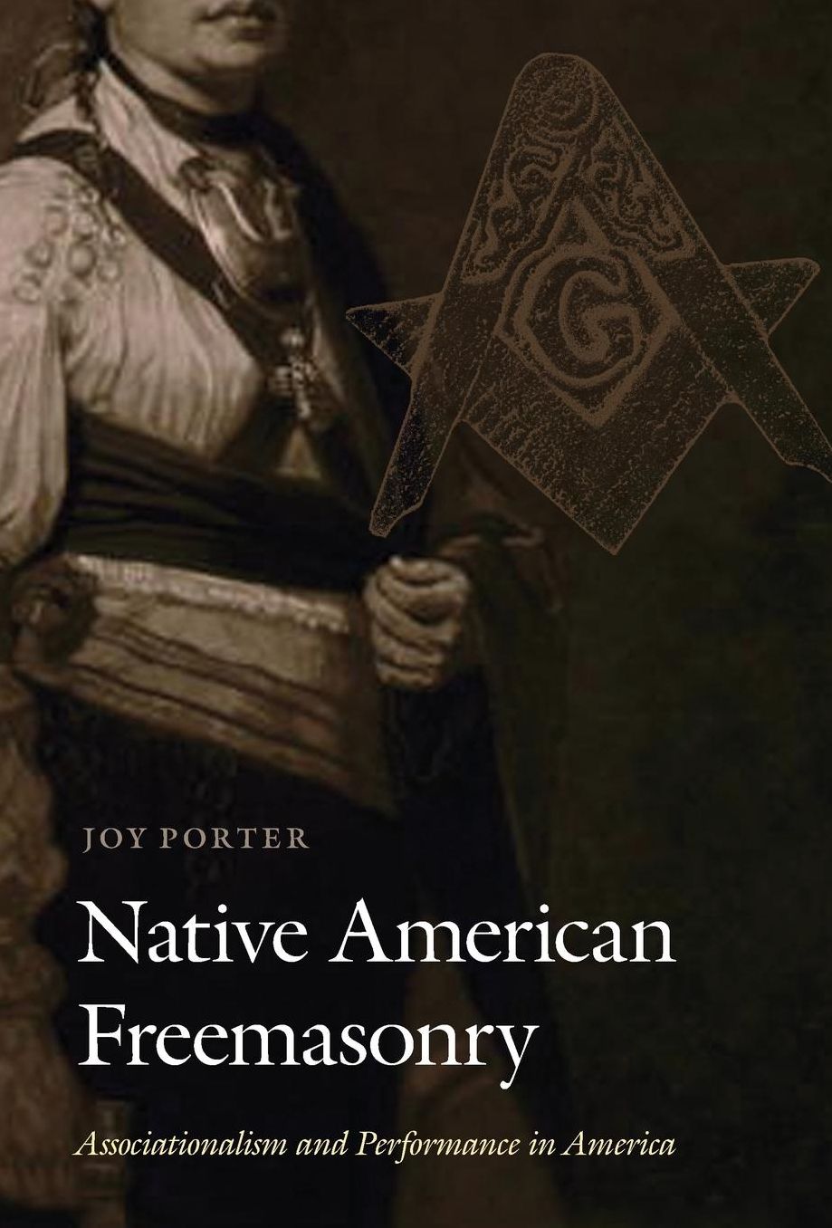 Native American Freemasonry: Associationalism and Performance in America