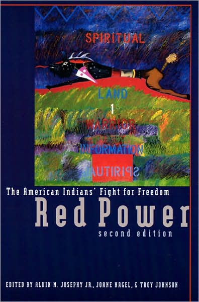 Red Power: The American Indians' Fight for Freedom, Second Edition