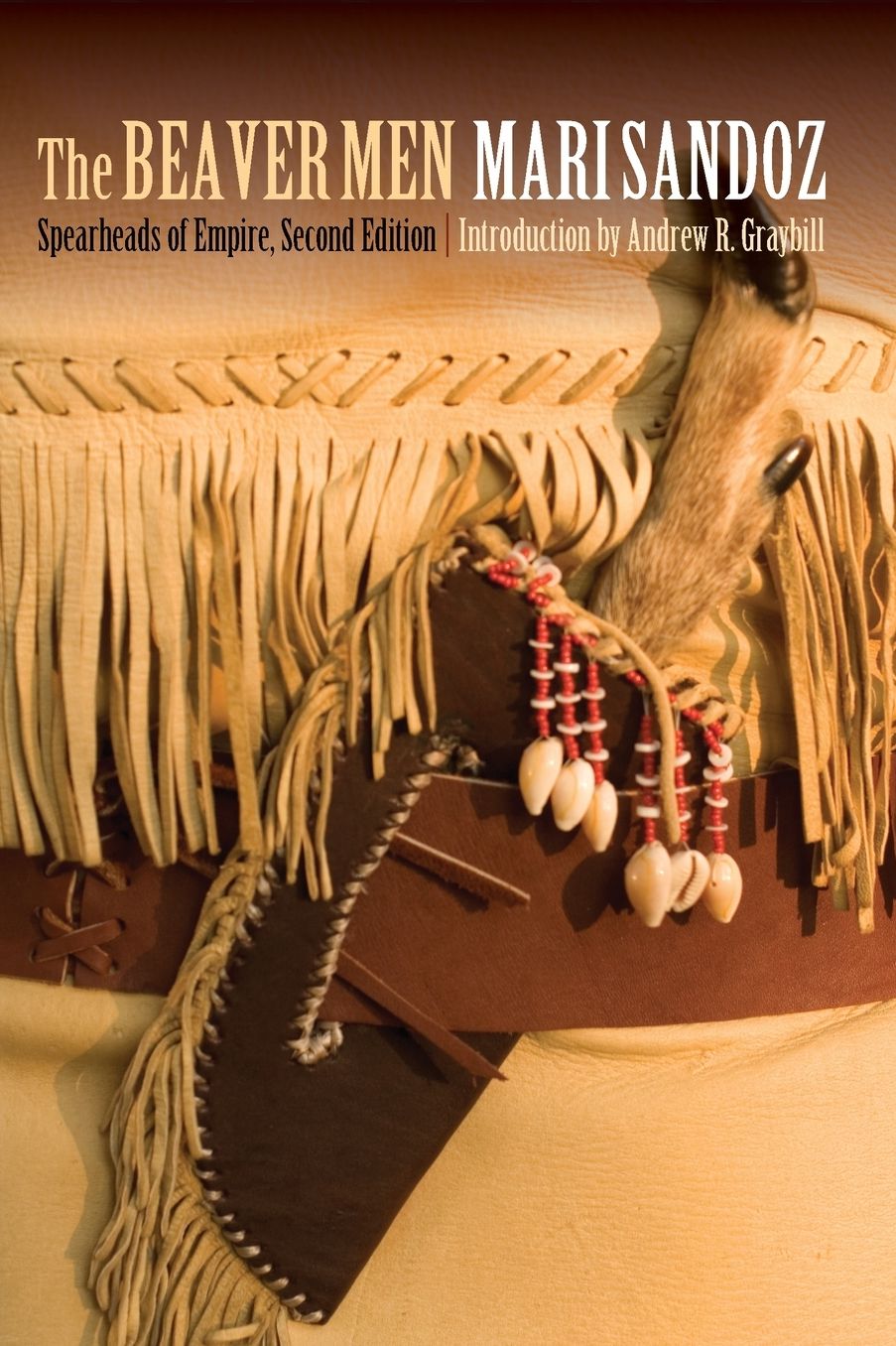 The Beaver Men: Spearheads of Empire, Second Edition
