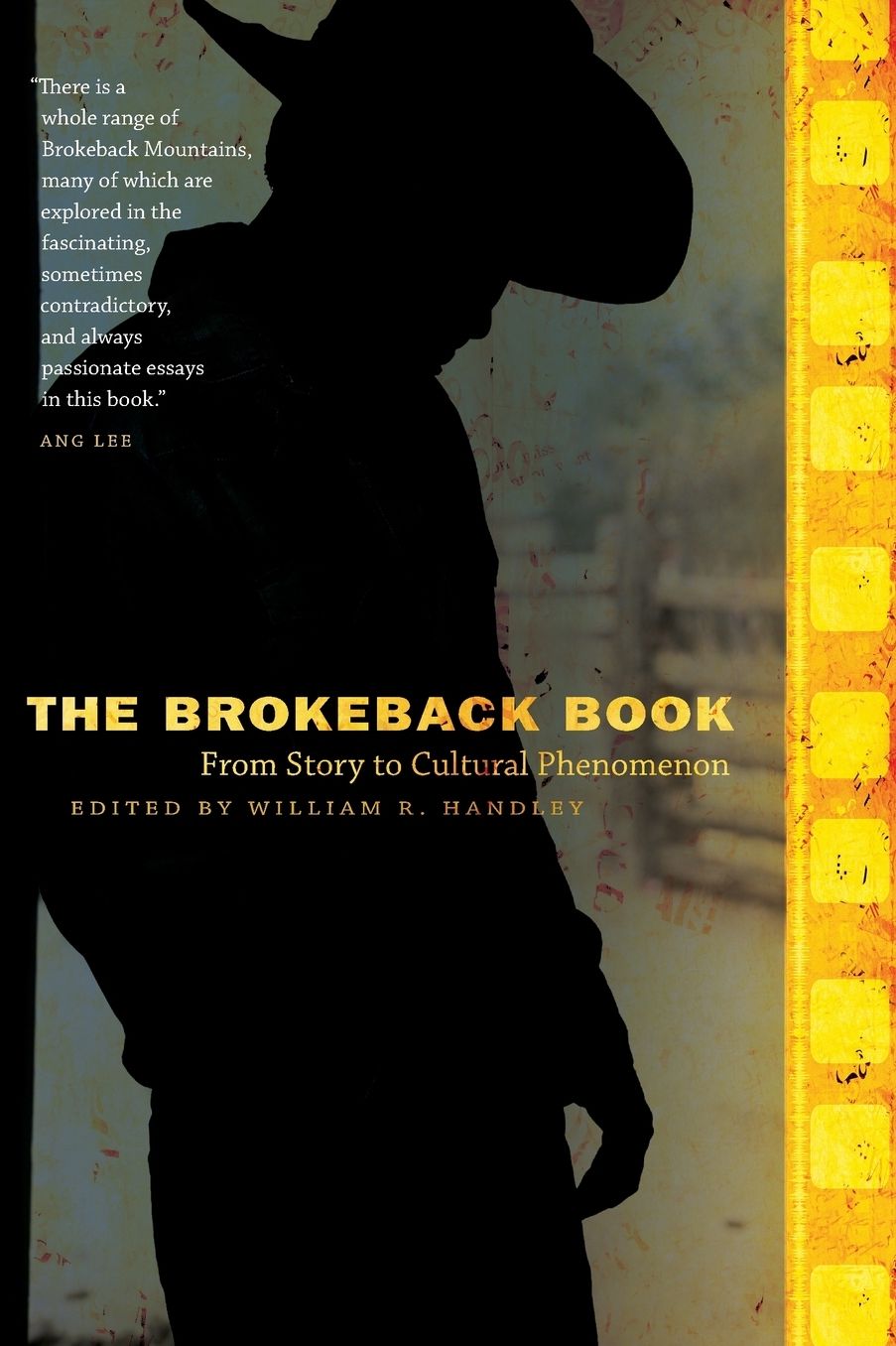 The Brokeback Book: From Story to Cultural Phenomenon