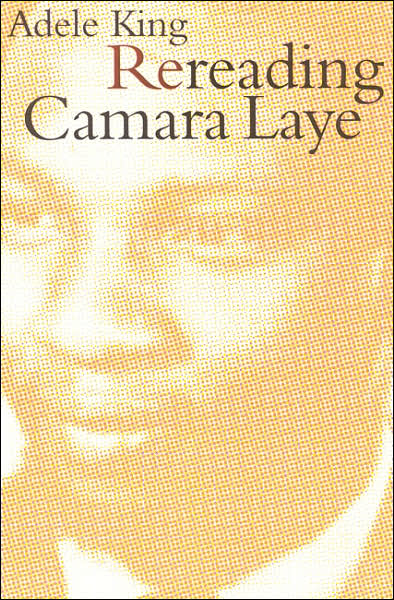 Rereading Camara Laye
