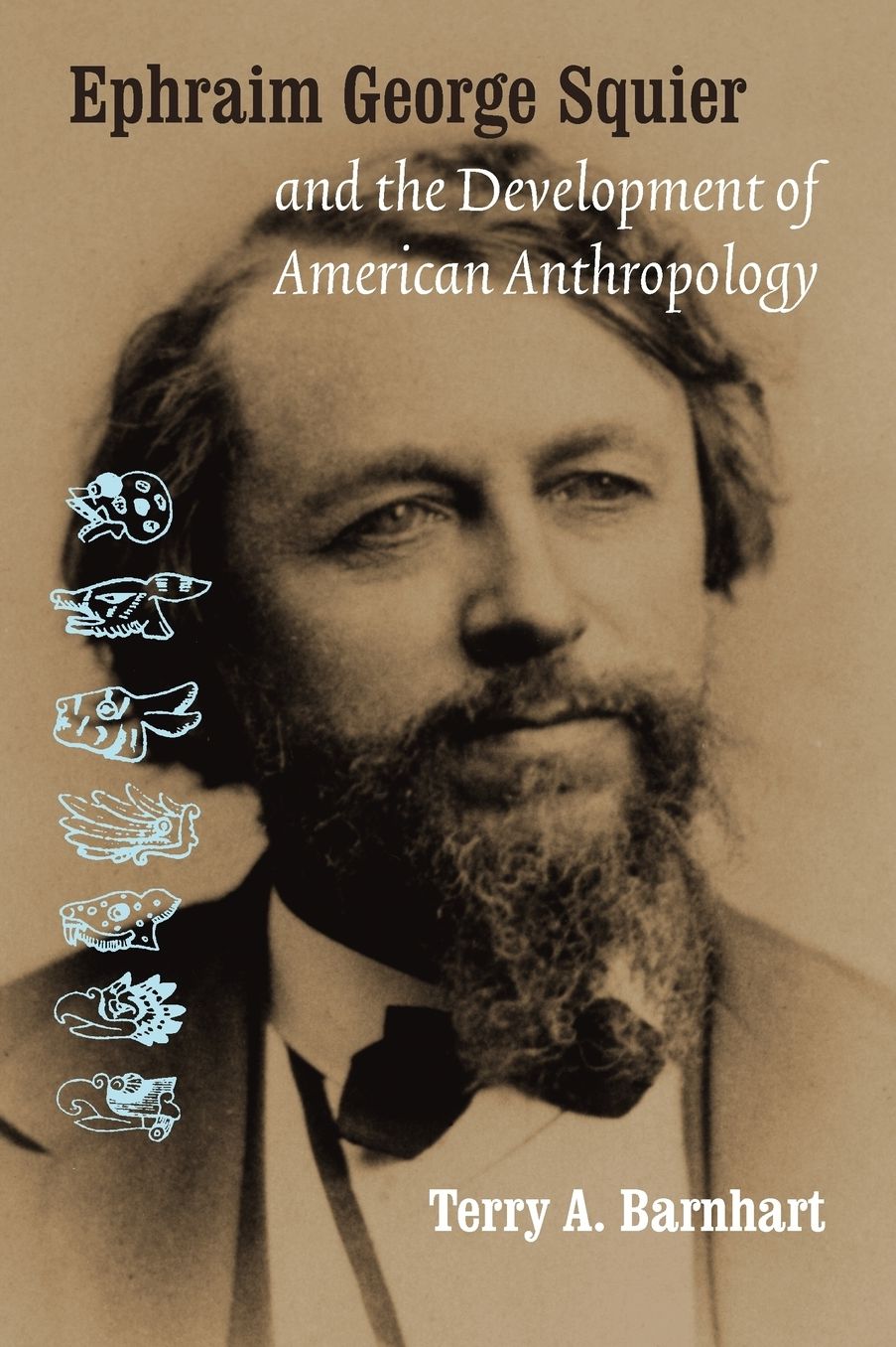 Ephraim George Squier and the Development of Ameri