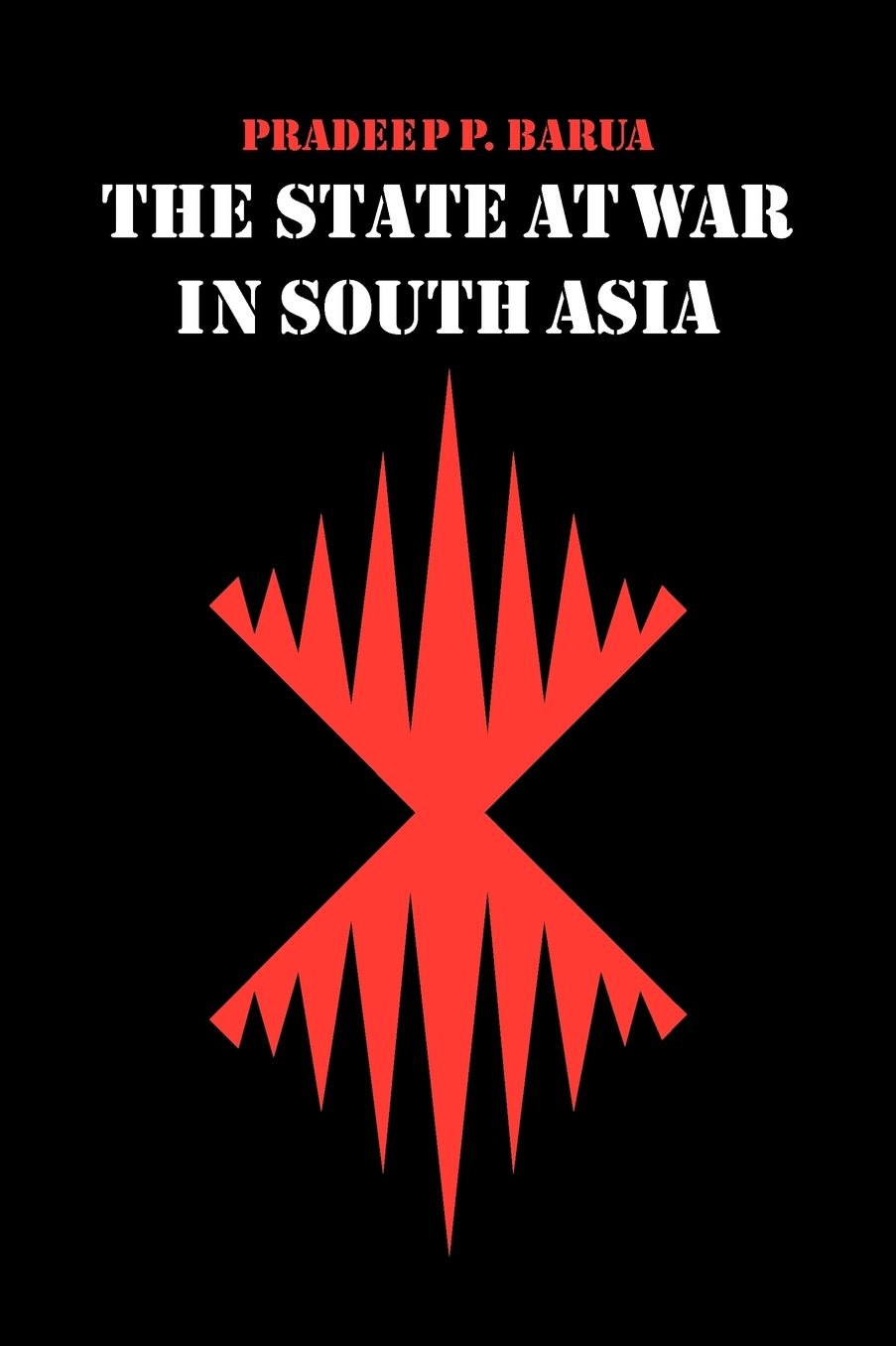 The State at War in South Asia