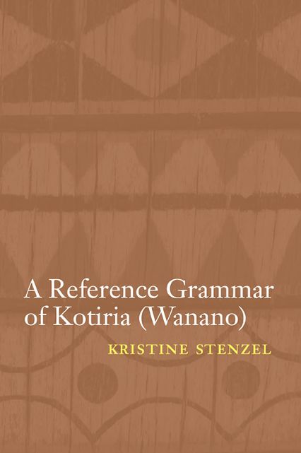 A Reference Grammar of Kotiria (Wanano)