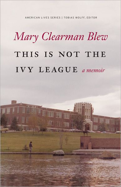 This Is Not the Ivy League: A Memoir
