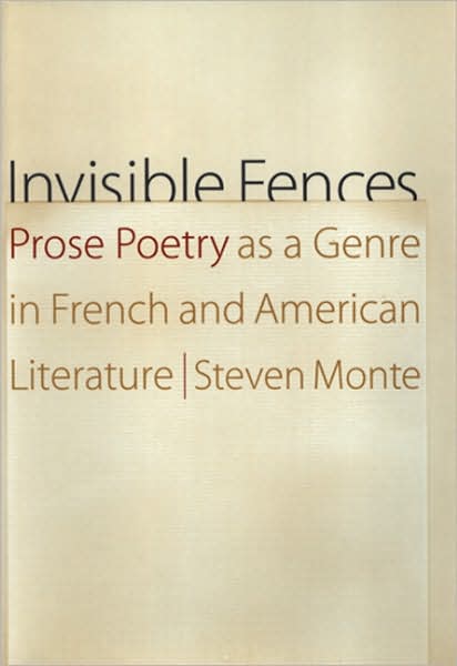 Invisible Fences: Prose Poetry as a Genre in French and American Literature