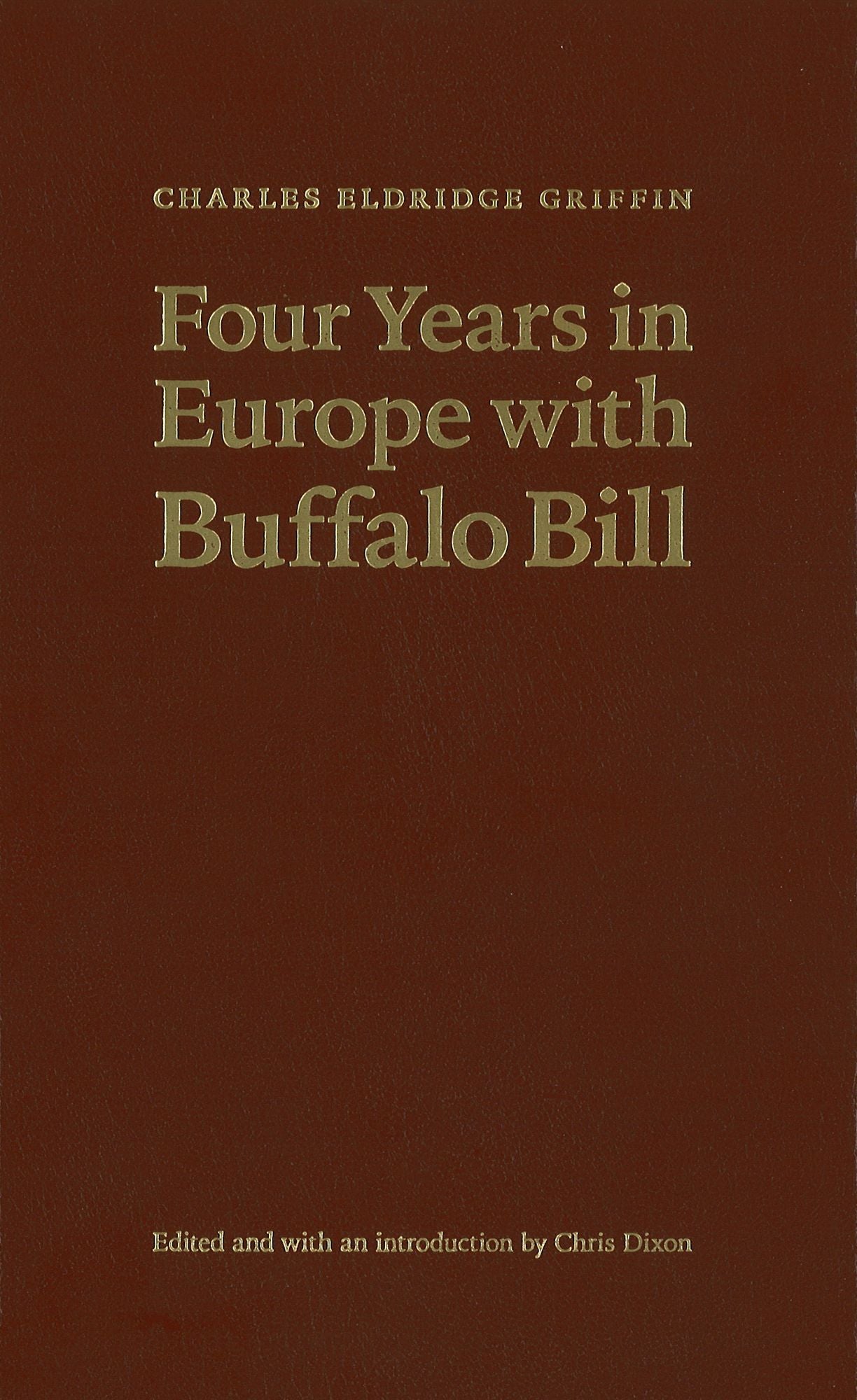Four Years in Europe with Buffalo Bill