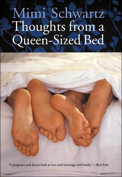 Thoughts from a Queen-Sized Bed