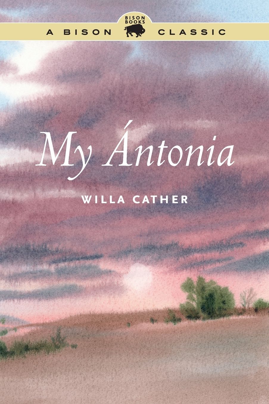 My Ántonia (University of Nebraska edition)