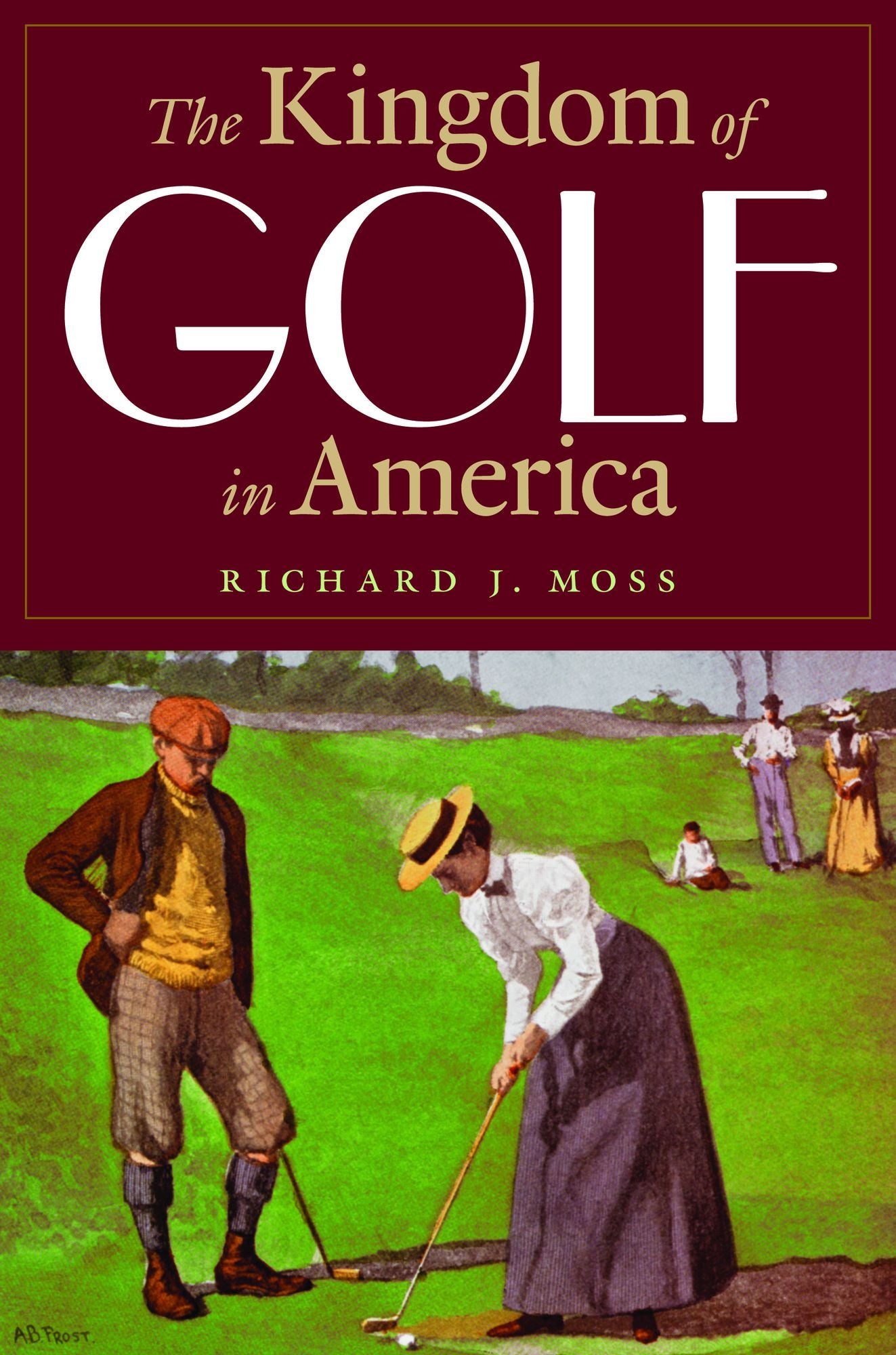The Kingdom of Golf in America