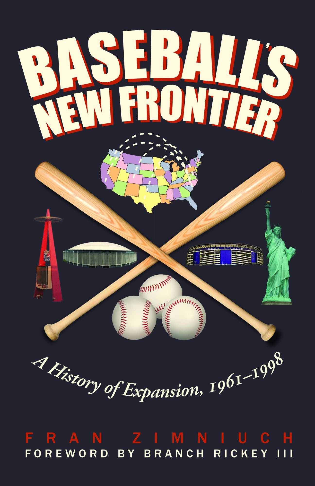 Baseball's New Frontier: A History of Expansion, 1961-1998