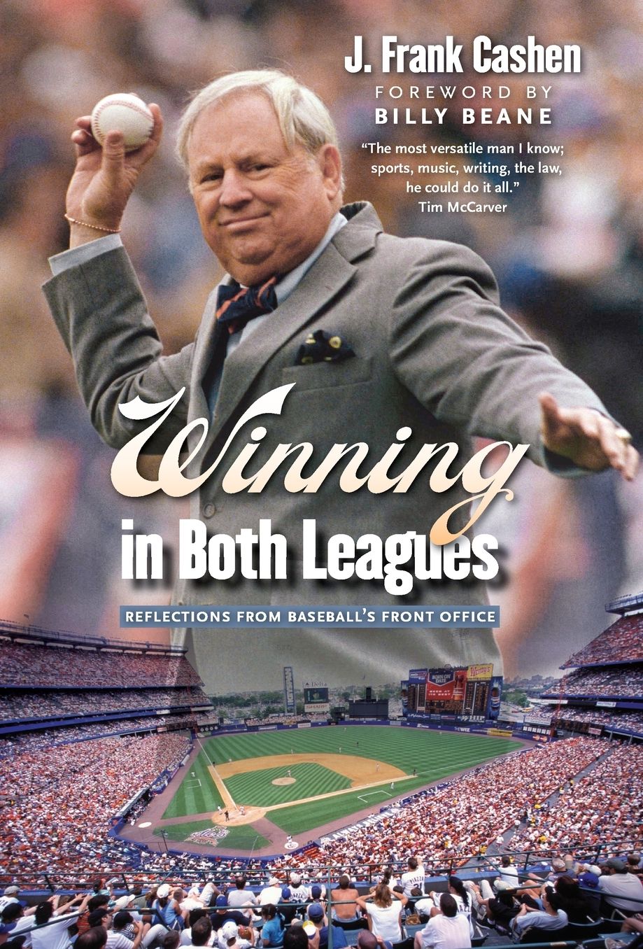 Winning in Both Leagues: Reflections from Baseball's Front Office