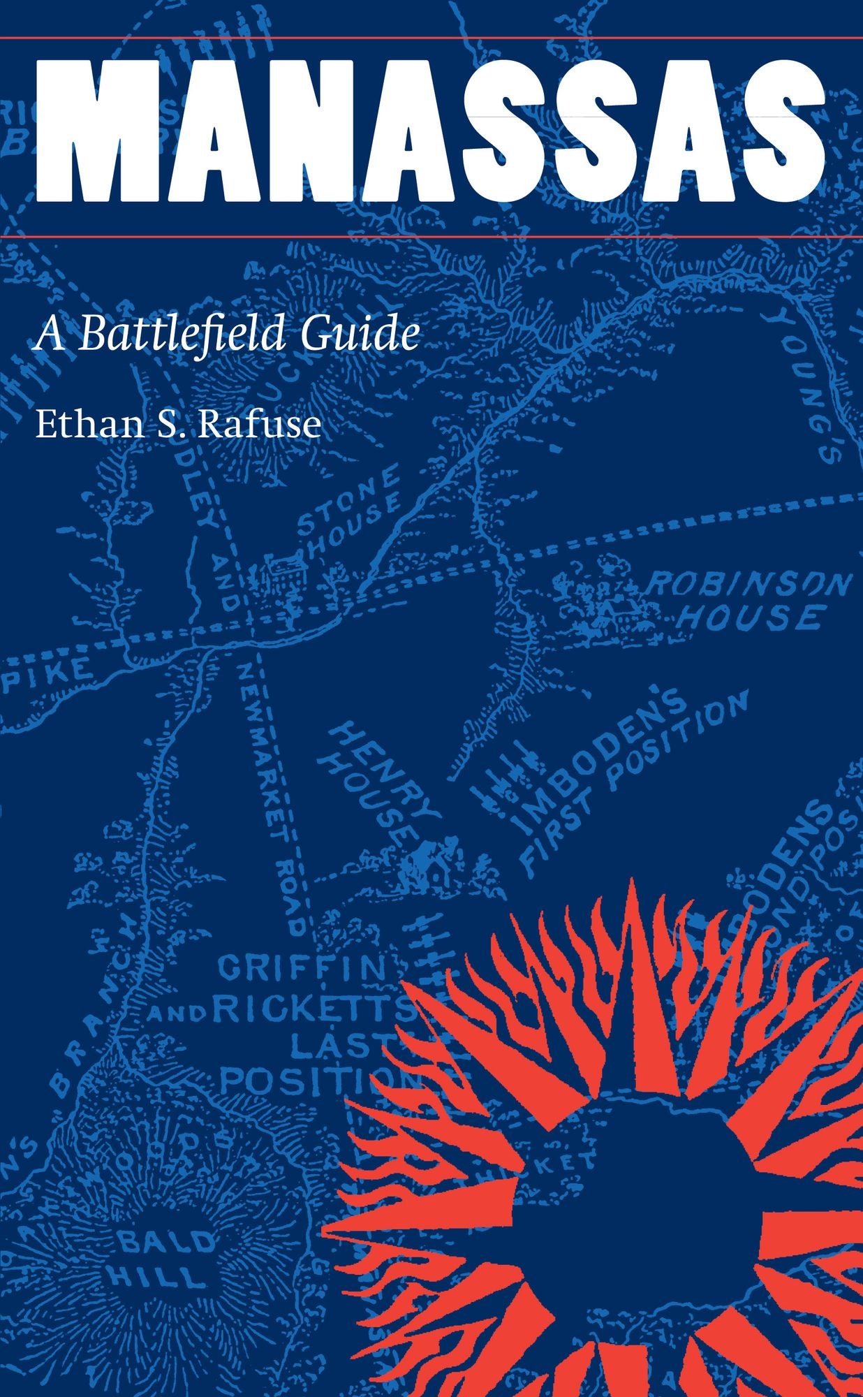 Manassas: A Battlefield Guide