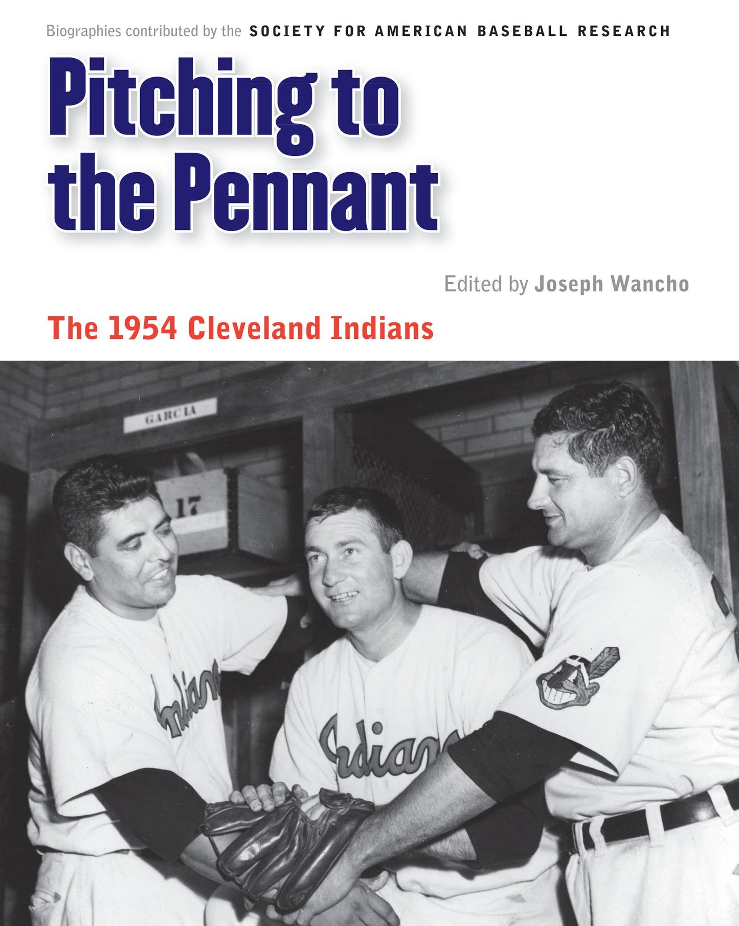 Pitching to the Pennant: The 1954 Cleveland Indians