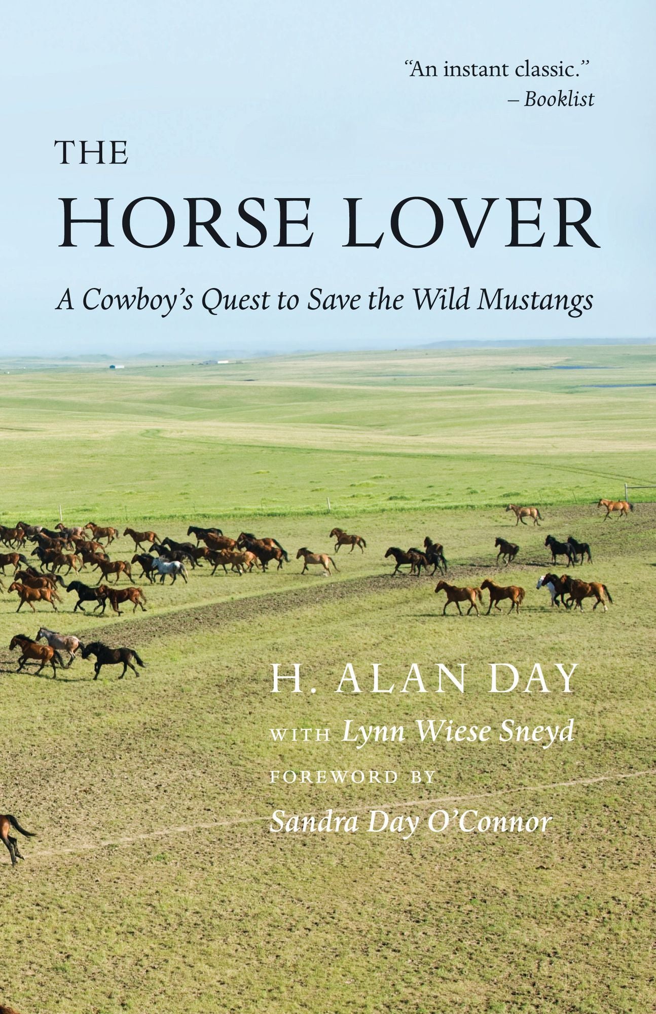 The Horse Lover: A Cowboy's Quest to Save the Wild Mustangs
