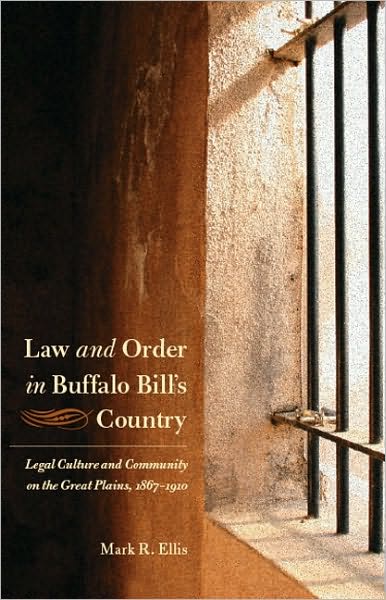 Law and Order in Buffalo Bill's Country