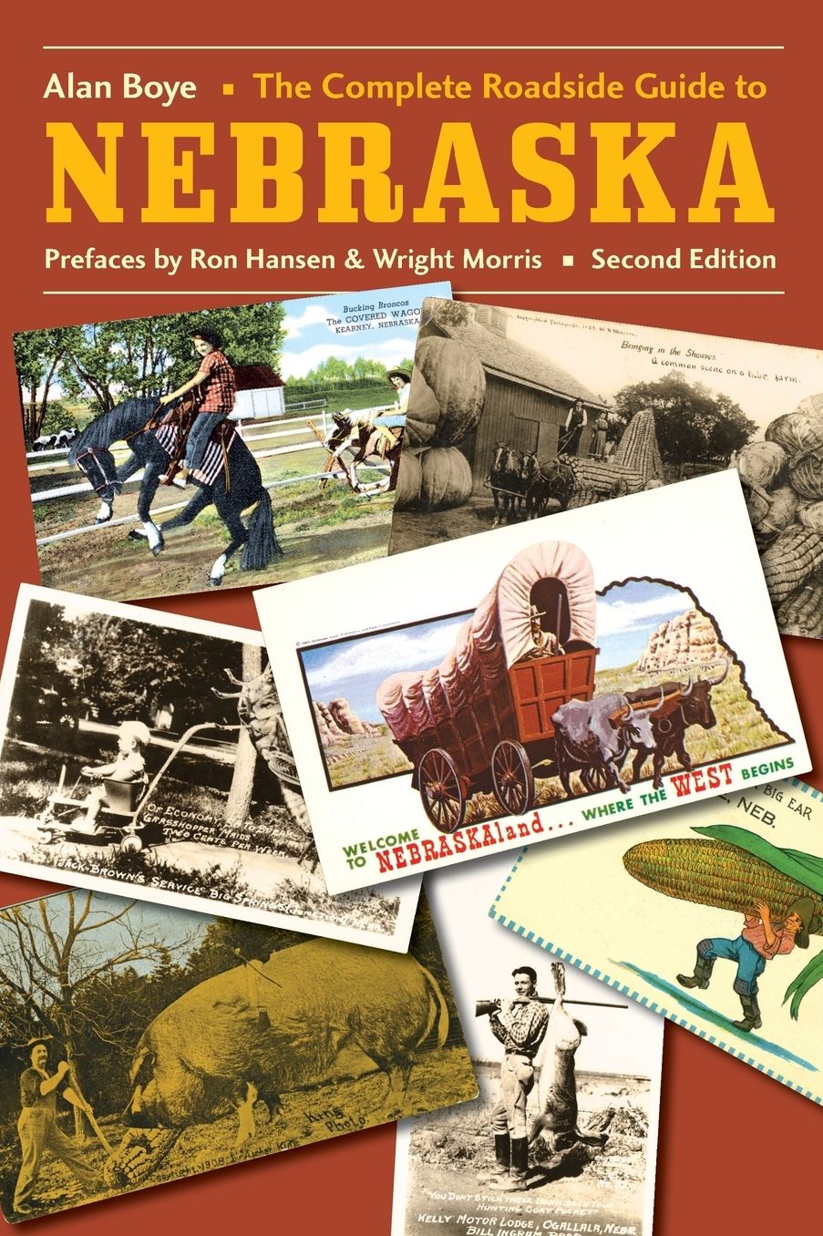 The Complete Roadside Guide to Nebraska, Second Edition