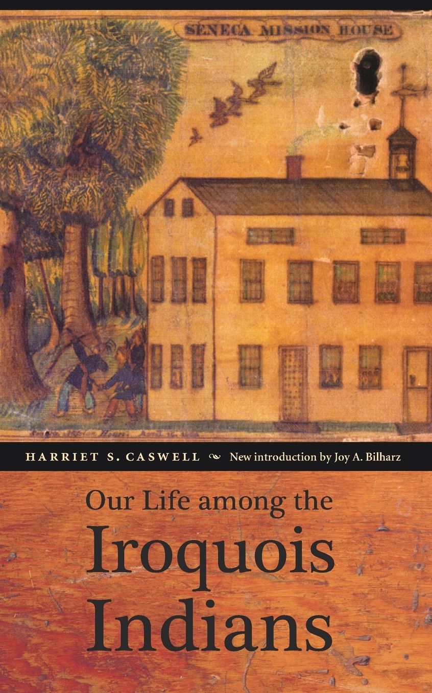 Our Life among the Iroquois Indians
