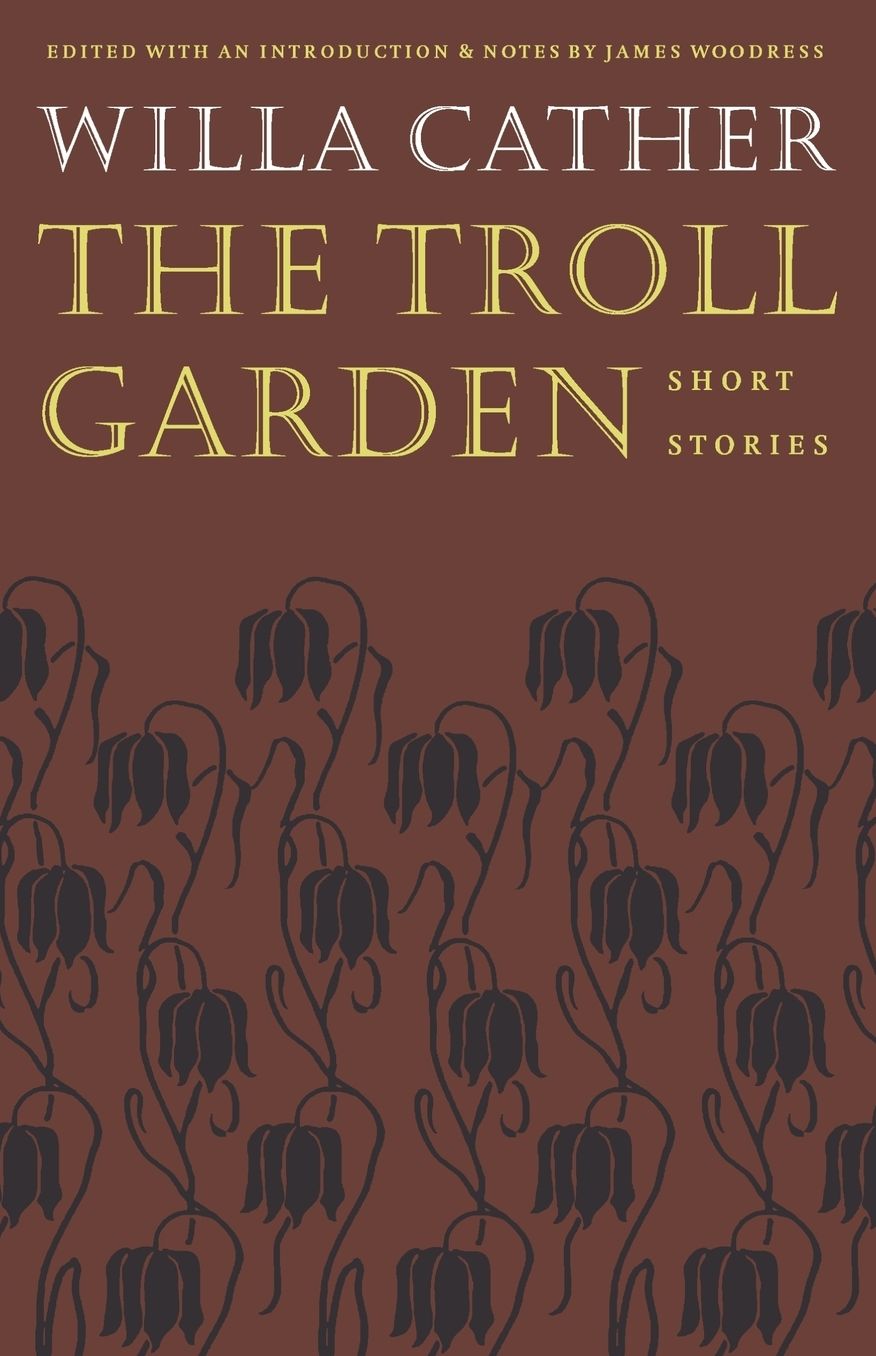The Troll Garden: Short Stories