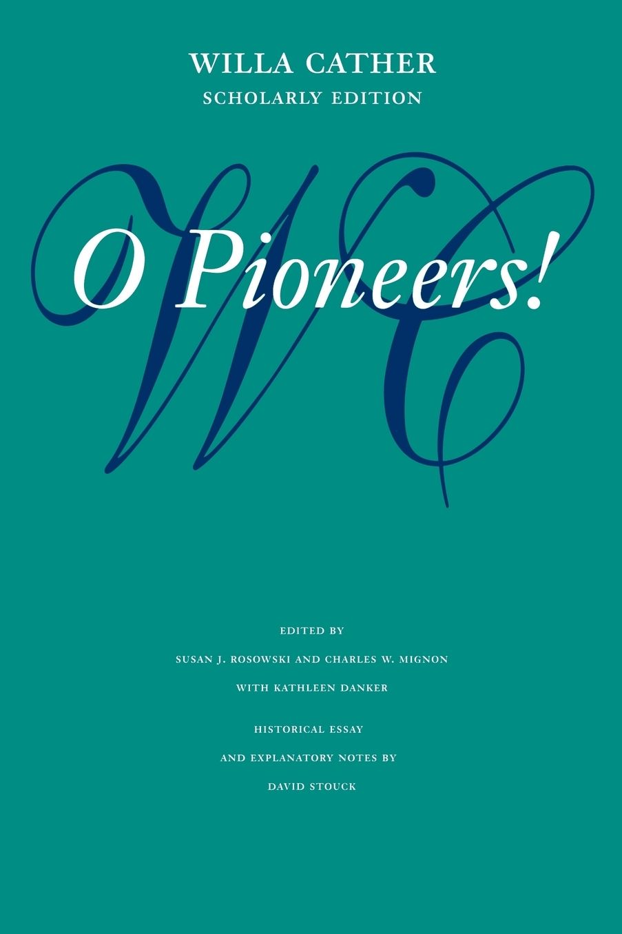 O Pioneers!