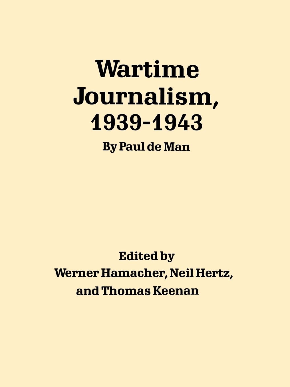 Wartime Journalism, 1939-43