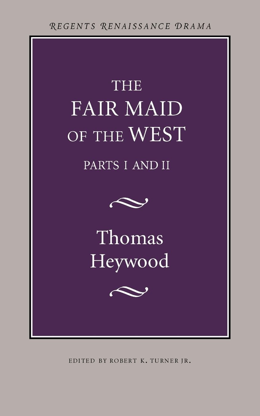 The Fair Maid of the West