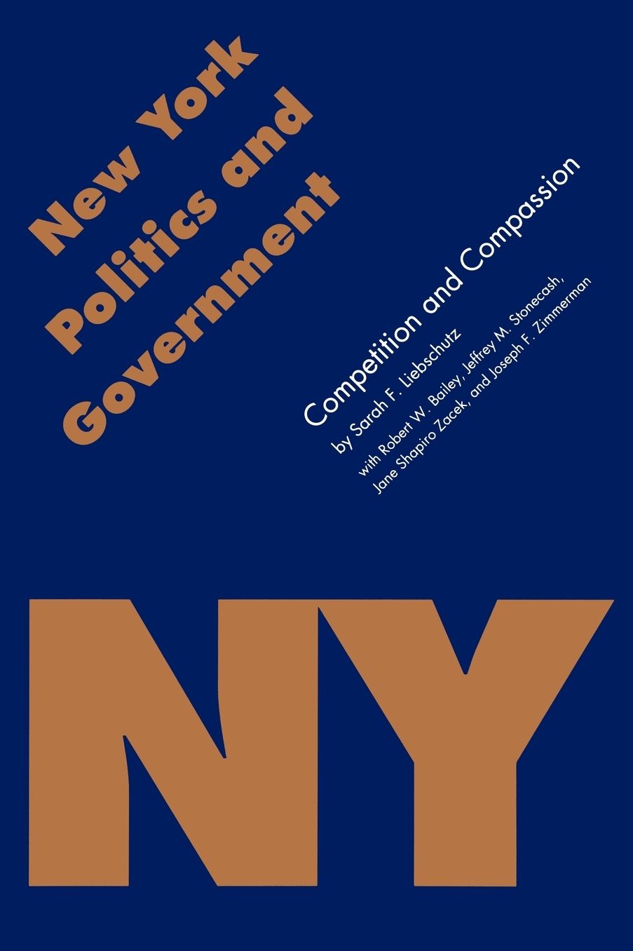 New York Politics and Government: Competition and Compassion