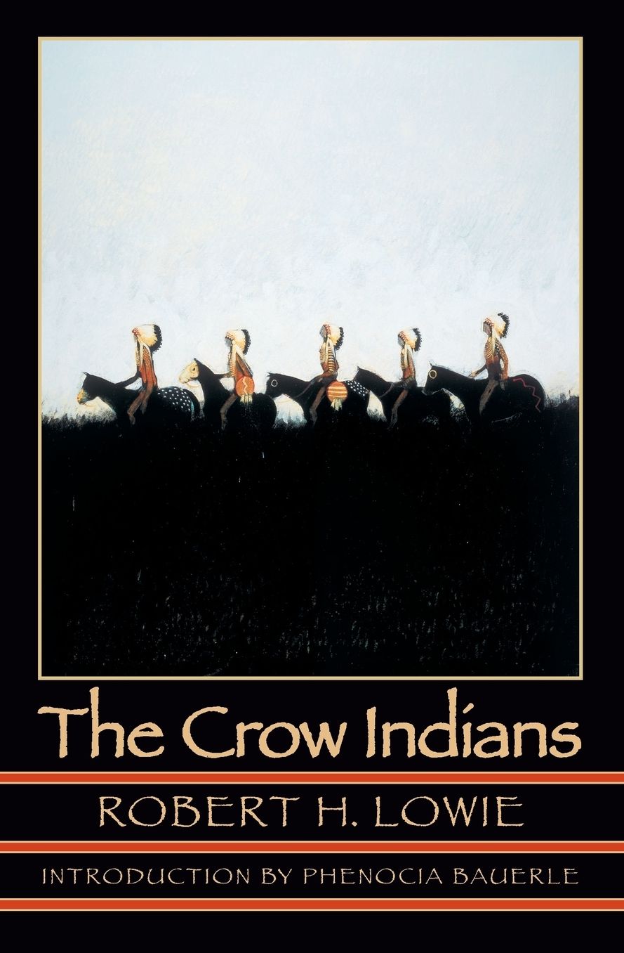 The Crow Indians (Second Edition)