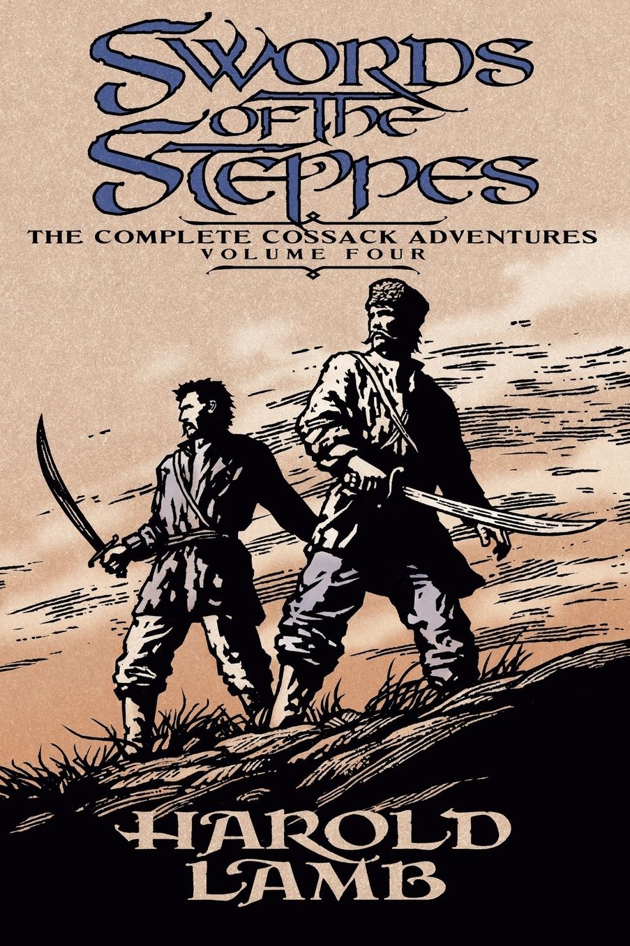 Swords of the Steppes: The Complete Cossack Adventures, Volume Four