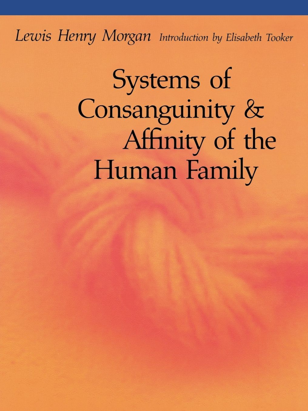 Systems of Consanguinity and Affinity of the Human Family