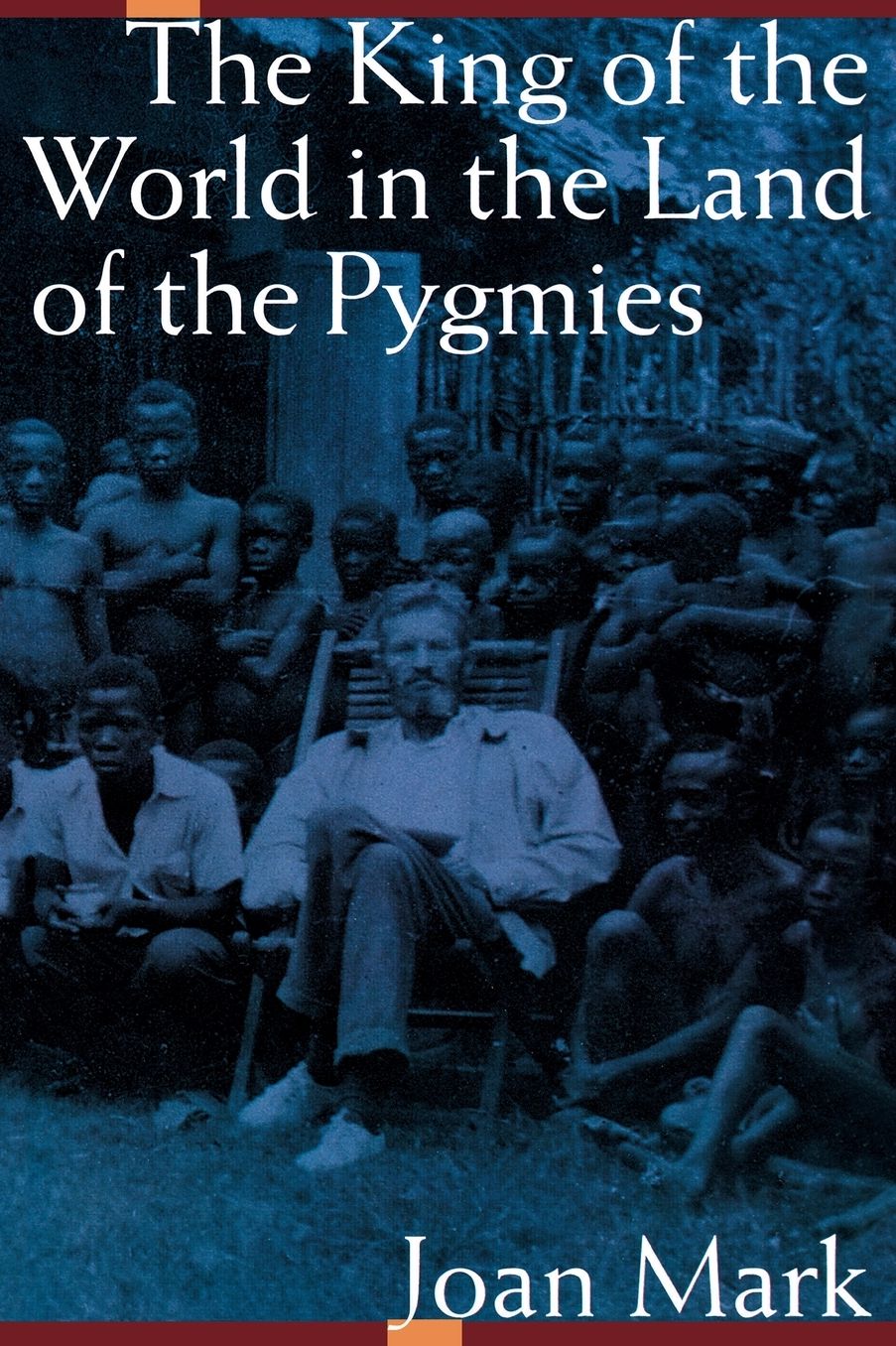 The King of the World in the Land of the Pygmies